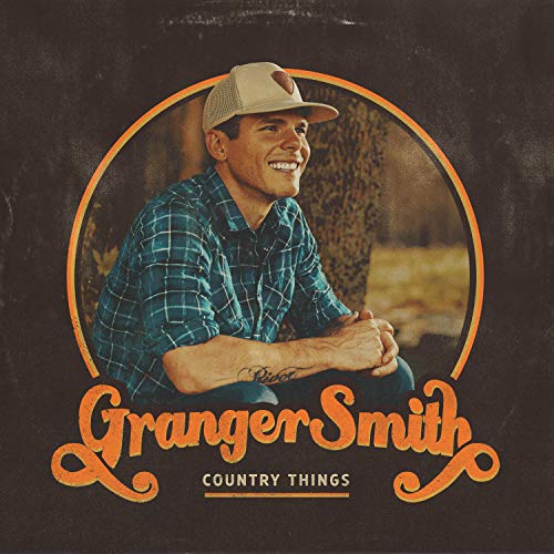 Granger Smith/Country Things