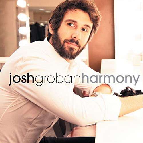 Josh Groban Harmony 