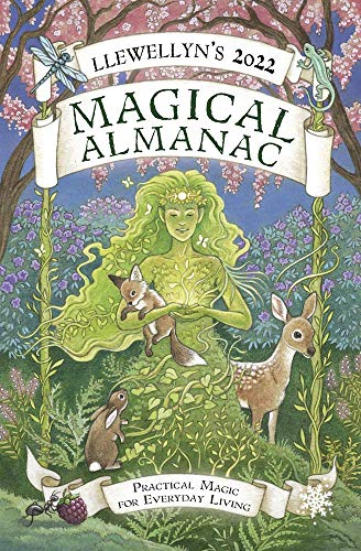 Chic Cicero Llewellyn's 2022 Magical Almanac Practical Magic For Everyday Living 
