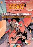 Andy Hirsch Science Comics Rocks And Minerals Geology From Caverns To The C 