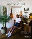 Spencer Tweedy Mirror Sound The People And Processes Behind Self Recorded Mus 