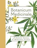 Catherine Whitlock Botanicum Medicinale A Modern Herbal Of Medicinal Plants 