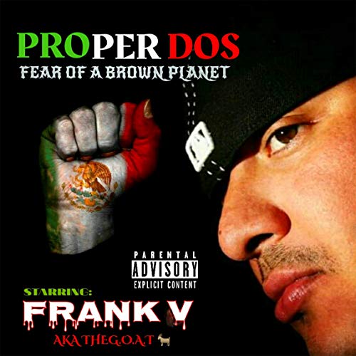Proper Dos Frank V Fear Of A Brown Planet 