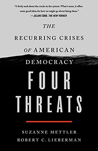 Suzanne Mettler/Four Threats@The Recurring Crises of American Democracy