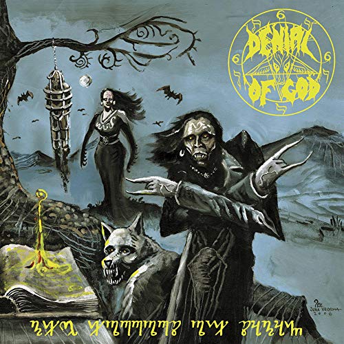 Denial Of God/The Horrors Of Satan