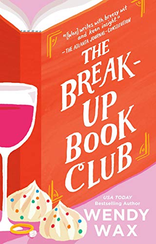 Wendy Wax/The Break-Up Book Club