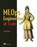 Carl Osipov Mlops Engineering At Scale 