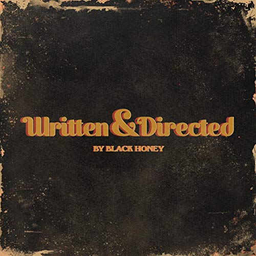 Black Honey/Written & Directed