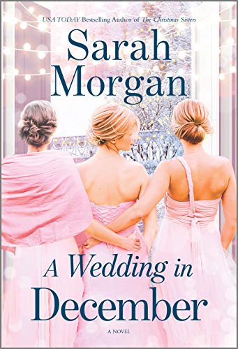 Sarah Morgan/A Wedding in December@ A Christmas Romance