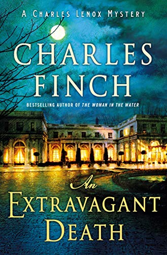 Charles Finch/An Extravagant Death@A Charles Lenox Mystery