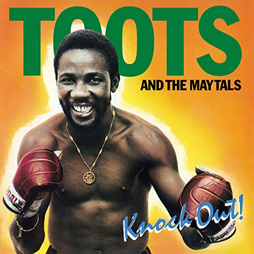 Toots & The Maytals Knock Out 