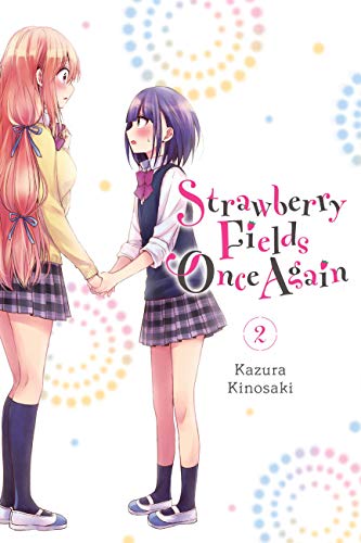 Kazura Kinosaki/Strawberry Fields Once Again, Vol. 2