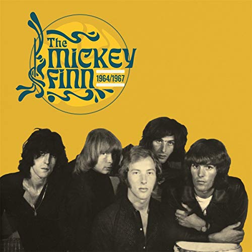 The Mickey Finn/The Mickey Finn 1964/1967