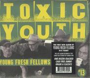 Young Fresh Fellows Toxic Youth 