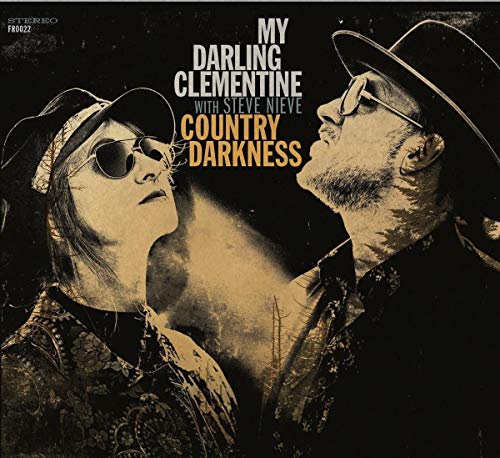 My Darling Clementine / Nieve,/Country Darkness