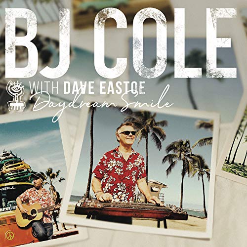 Cole,B.J. / Eastoe,Dave/Daydream Smile
