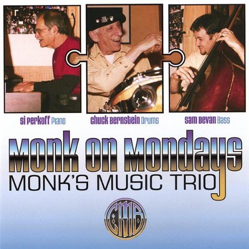 Monk's Music Trio/Monk On Mondays