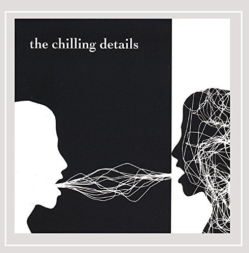 Chilling Details/Innerdialogue