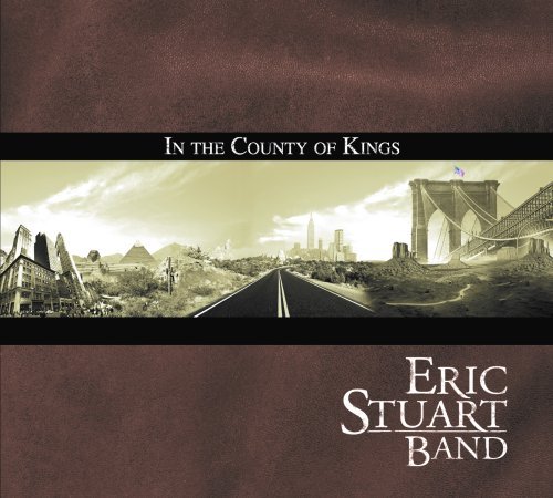 Eric Band Stuart In The County Of Kings 