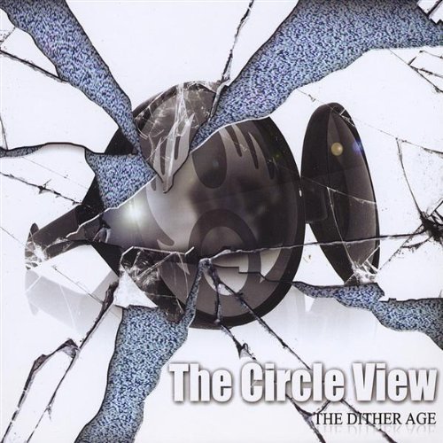 Circle View/Dither Age