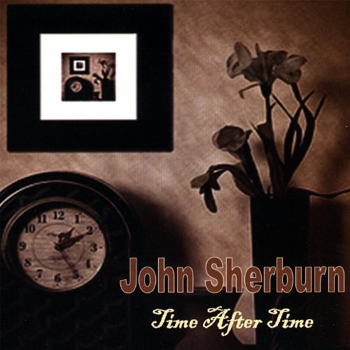 John Sherburn/Time After Time