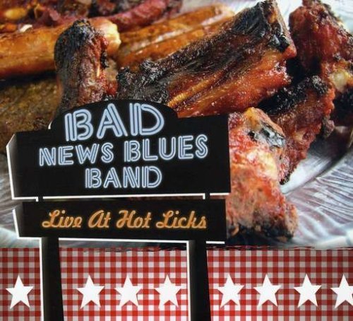 Bad News Blues Band/Live At Hot Licks