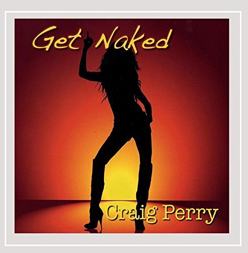 Craig Perry Get Naked Local 