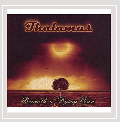 Thalamus/Beneath A Dying Sun