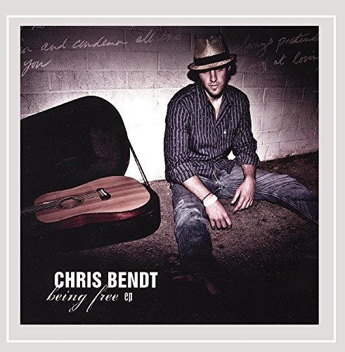Chris Bendt/Being Free Ep