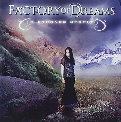 Factory Of Dreams/Strange Utopia