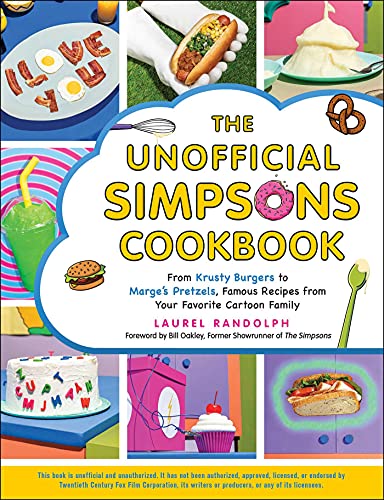 Randolph,Laurel / Oakley,Bill/Unofficial Simpsons Cookbook
