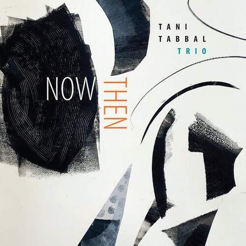 Tani Trio Tabbal/Now Then