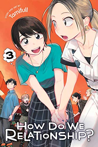 Tamifull/How Do We Relationship?, Vol. 3