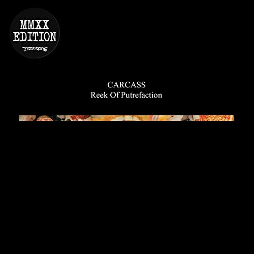 Carcass/Reek Of Putrefaction@Amped Exclusive