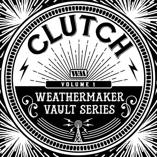 Clutch/Weathermaker Vault Series 1@Indie Exclusive - White Vinyl