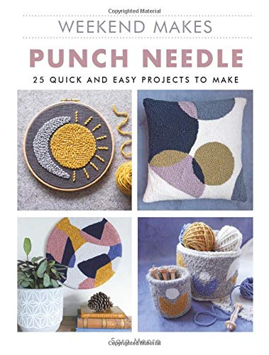 Sarah Moore/Weekend Makes@ Punch Needle