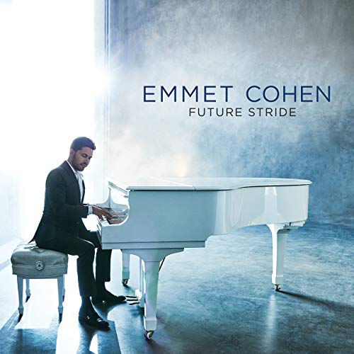 Emmet Cohen/Future Stride