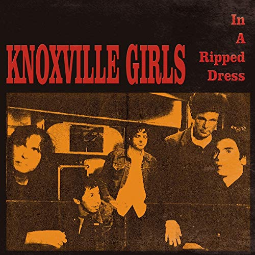 Knoxville Girls/In A Ripped Dress