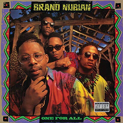 Brand Nubian/One For All (30th Anniversary)
