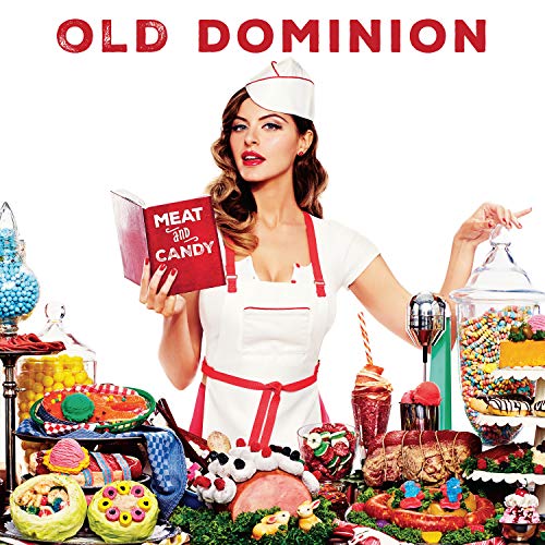 Old Dominion/Meat & Candy