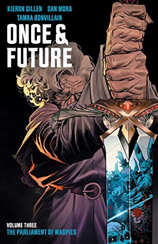 Kieron Gillen/Once & Future Vol. 3