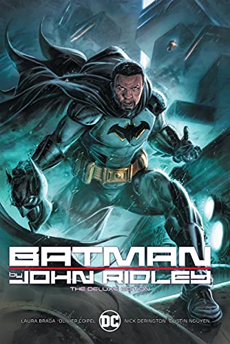 John Ridley/Batman by John Ridley the Deluxe Edition