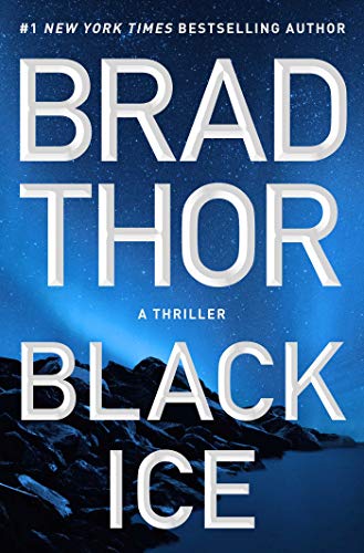 Brad Thor/Black Ice@A Thriller