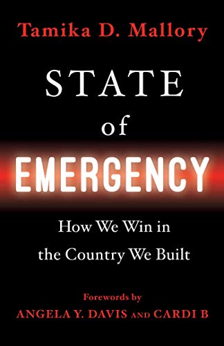 Tamika D. Mallory/State of Emergency@How We Win in the Country We Built