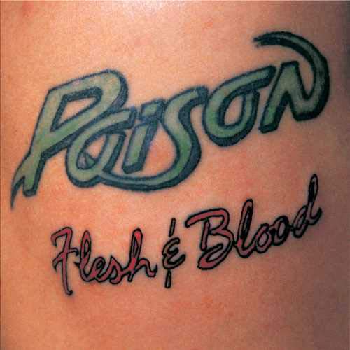 Poison/Flesh & Blood