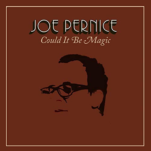 Joe Pernice/Could It Be Magic