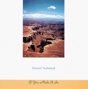 Daniel Nahmod/If You Make It So
