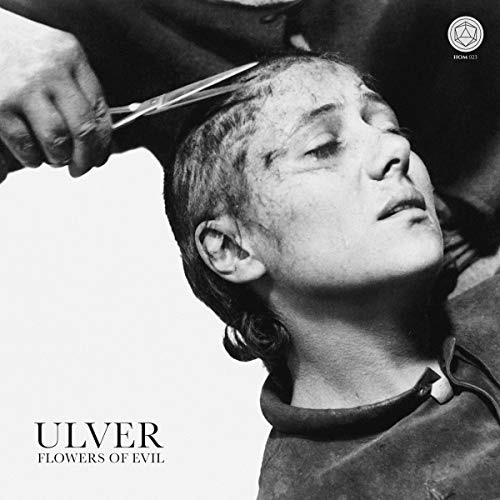 Ulver/Flowers Of Evil@Amped Exclusive