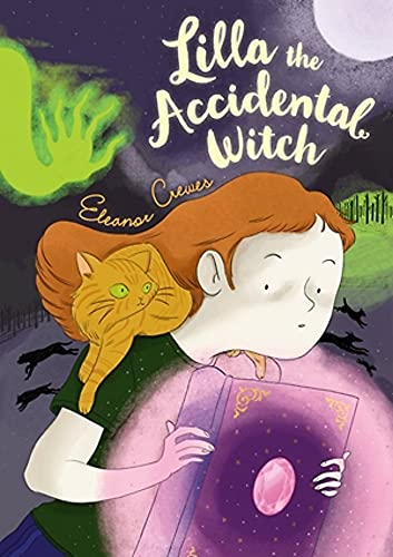 Eleanor Crewes/Lilla the Accidental Witch