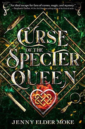 Jenny Elder Moke/Curse of the Specter Queen (a Samantha Knox Novel)